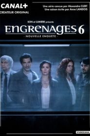 Engrenages saison 6 poster