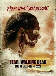 Fear The Walking Dead saison 3 poster