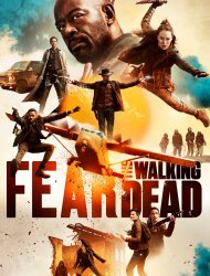 Fear The Walking Dead saison 5 poster