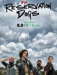 Reservation Dogs saison 1 poster